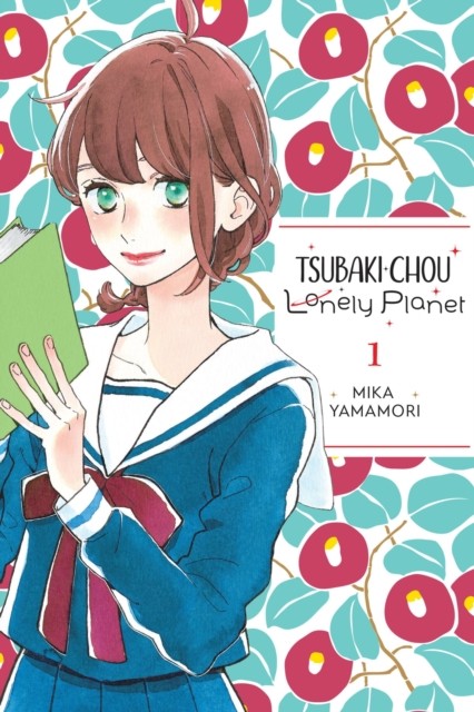 Tsubaki-chou Lonely Planet, Vol. 1 by Lys Blakeslee (Paperback Book)