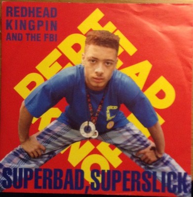 Redhead Kingpin And - Superbad Superslick - Used Vinyl Record 7 - F1177z