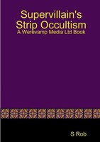 Supervillain's Strip Occultism S. Rob Taschenbuch Kartoniert / Broschiert 2019