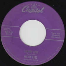 Mickey Katz And His Orchestra - Sixteen Tons - Capitol Records - F3342 - 7", Sin