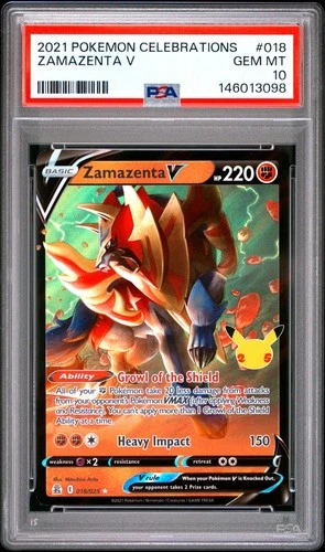 2021 POKEMON CELEBRATIONS #018 ZAMAZENTA V PSA 10