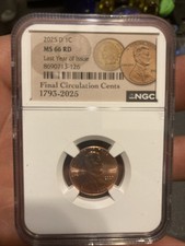 2025 D 1C Last Year Of Issue NGC MS 66 RD “Don’t Tread On Me” Label