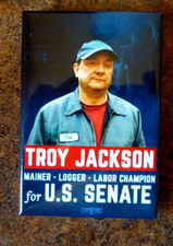 2026 MAINE Democrat TROY JACKSON for US SENATE logo PHOTO Button LOGGER MAINER