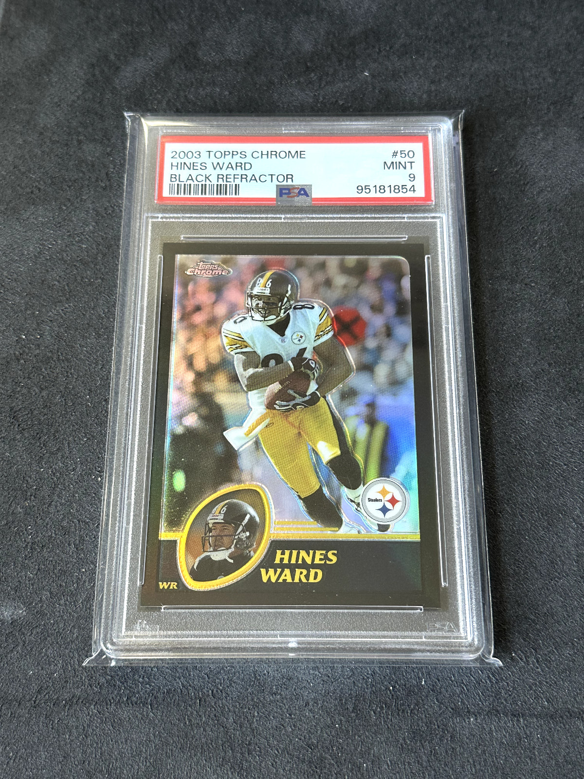 Hines Ward 2003 Topps Chrome #50 Black Refractor 328/599 PSA 9 Mint POP 3