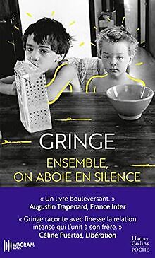 Ensemble, on aboie en silence: Gringe signe un livre bo... | Buch | Zustand gut