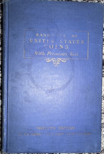 1955 HANDBOOK OF UNITED STATES COINS 12th EDITION "BLUEBOOK" BY R.S. YEOMAN