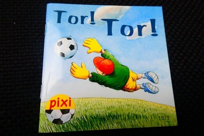 Pixi 1575 **TOR!   TOR!** Fußball, Mini Kinder Bilderbuch, 3,4,5,6 Jahre Kita