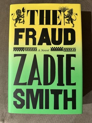 The Fraud: A Novel by Zadie Smith, Paperback | Barnes & Noble