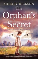 The Orphan's Secret Shirley Dickson Taschenbuch Kartoniert / Broschiert Englisch