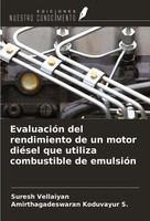 Suresh Vellaiyan (U. A.) | EvaluacióN Del Rendimiento De Un Motor DiéSel Que...