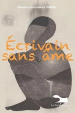 crivain sans me by Mamadou Ben Adama Diarra (French) Paperback Book