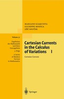 Mariano Giaquinta (U. A.) | Cartesian Currents In The Calculus Of Variations I