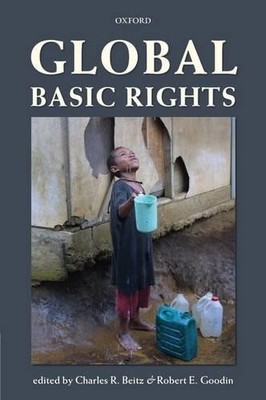 Global Basic Rights by Charles R. Beitz, Robert E. Goodin - 9780199570263
