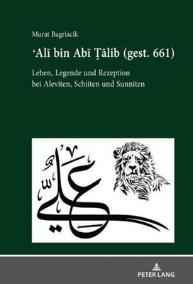 Ali bin Abi Talib (gest. 661) Murat Bagriacik