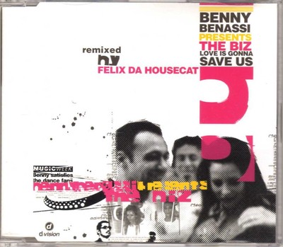 Benny Benassi Pres. The Biz - Love Is Gonna Save Us - CDM - 2004 - Dance 5TR