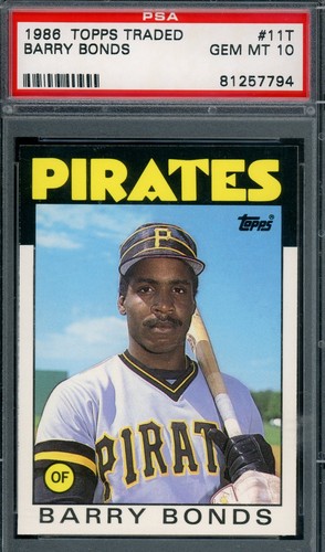 1986 Barry Bonds Topps Traded #11T Pirates PSA 10 Gem Mint CENTERED
