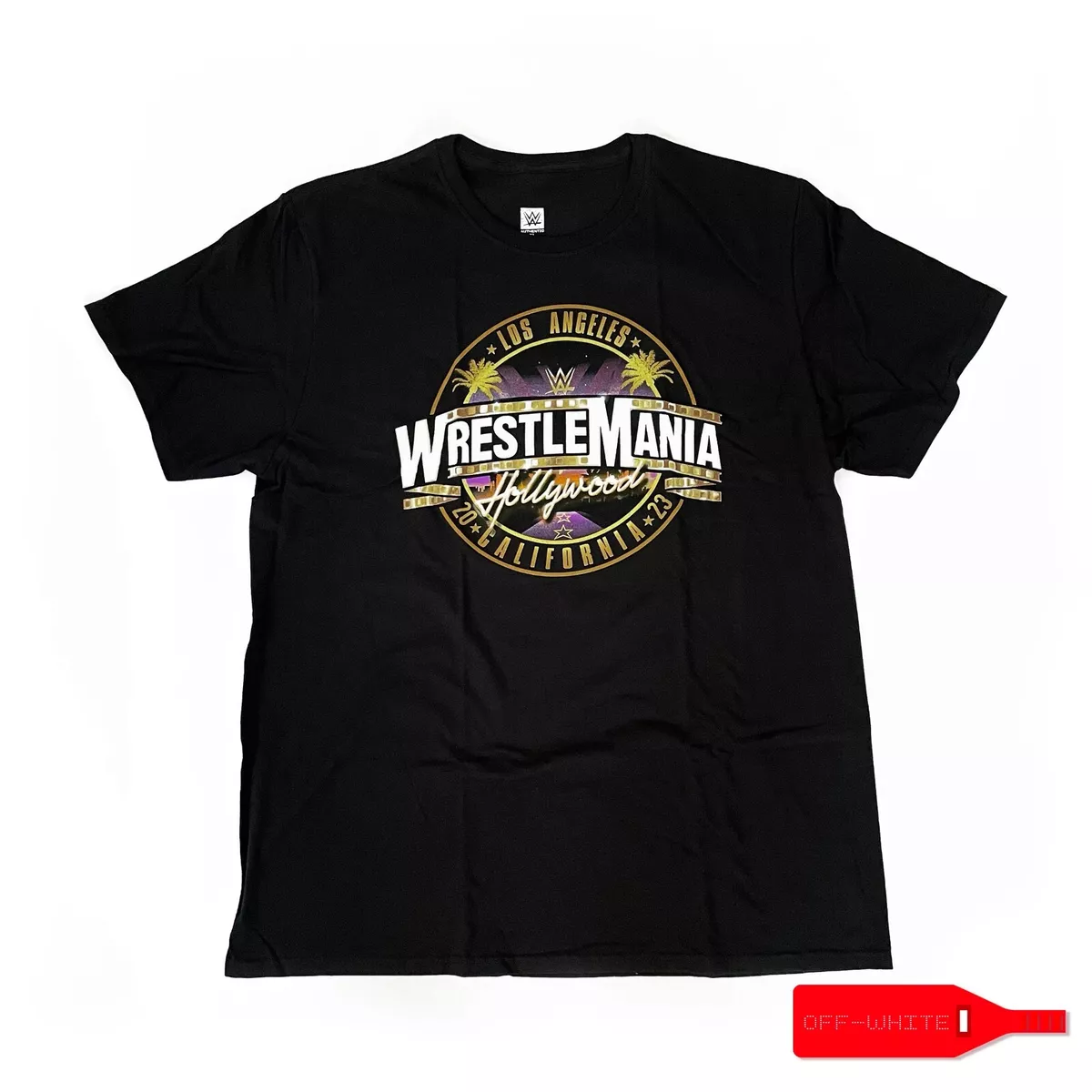 WWE WRESTLEMANIA 39 I WAS THERE SHIRT XL HOLLYWOOD LOS ANGELES