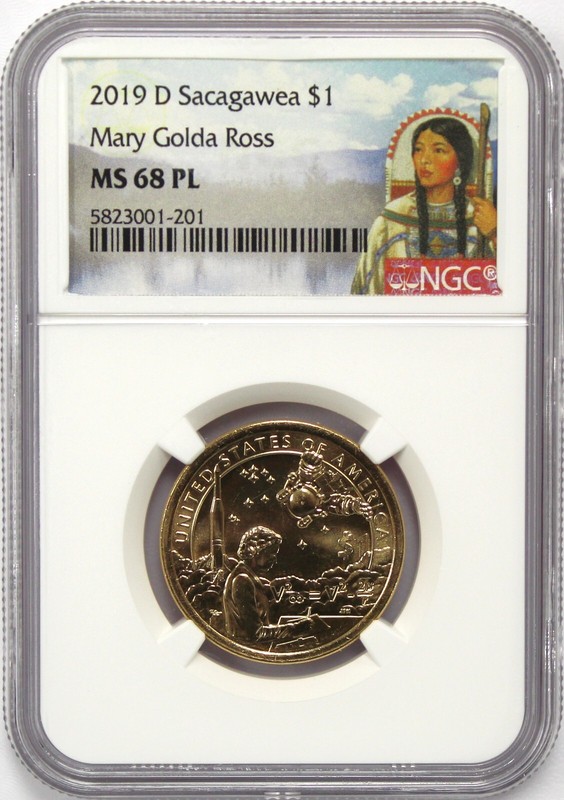 2019 D $1 Sacagawea Mary Golda Ross NGC MS68 PL