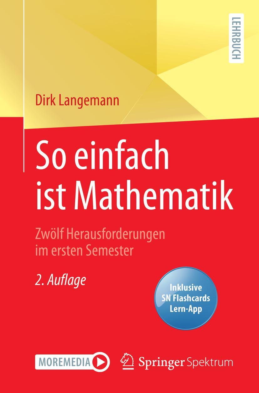 Thumbnail - So Einfach Ist Mathematik - Zwölf Herausforderungen Ersten Semester