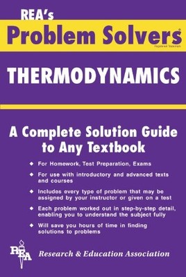 THE THERMODYNAMICS PROBLEM SOLVER By Ralph Pike & M. Fogiel Excellent Condition