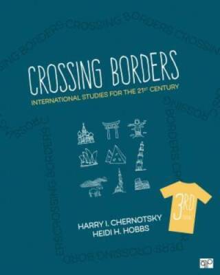 Crossing Borders: International Studies for the 21st Century (Third Ed - GOOD
