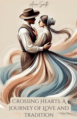 Crossing Hearts: A Journey of Love and Tradition,Palace, Lisa Li