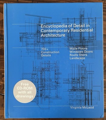 Encyclopedia of Detail in Contemporary Residential Architect Virginia McLeod 201