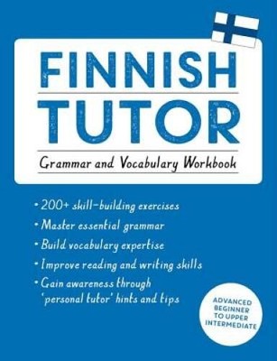 Finnish Tutor: Grammar and Vocabulary Workbook (Learn Finnish with Teach  - GOOD