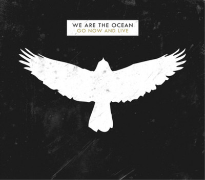 We Are the Ocean Go Now and Live (CD) Deluxe  Album