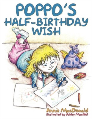 MacDonald - Poppo's Half-Birthday Wish - New paperback or softback - X555z