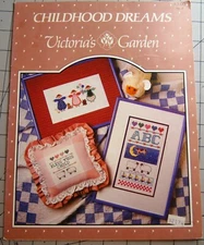 CHILDHOOD DREAMS Counted Cross Stitch Leaflet by Victoria's Garden 