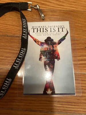 Michael Jackson This Is It Movie Lanyard and Movie Ticket 10/30/09