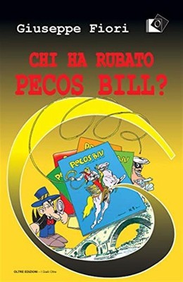 Wer hat Pecos Bill gestohlen? - Joseph Blumen