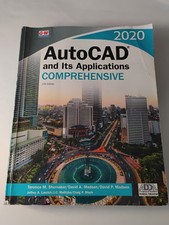 AutoCAD and Its Applications: Comprehensive, 27th ed. Paperback, 2019