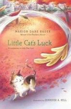 Little Cat's Luck - Paperback By Bauer, Marion  Dane - GOOD