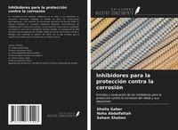 Ghalia Gaber (U. A.) | Inhibidores Para La ProteccióN Contra La CorrosióN | Buch
