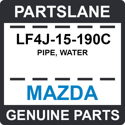 LF4J-15-190C Mazda OEM Genuine PIPE, WATER | eBay