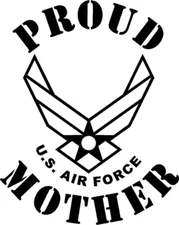 Vinyl Decal for Window - Proud Mother U.S. Air Force (Military)