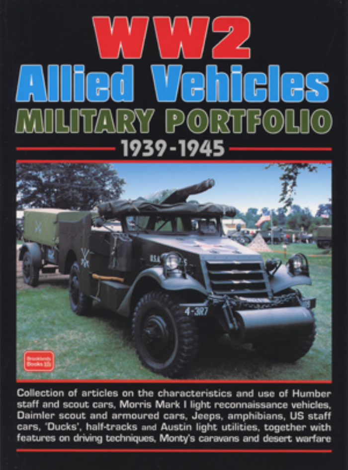 WW2 Allied Vehicles Military Portfolio 1939-1945 Humber Scout Cars Ducks