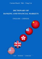 Dictionary Of Banking And Financial Markets English - Chinese Rasch (U. A.) Buch