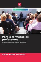 Abdel-Kader Bouhidel | Para A FormaçãO De Professores | Taschenbuch (2023)