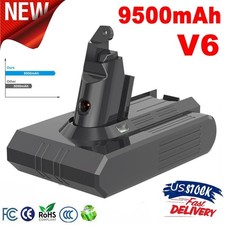 NEW 9500mAh For Dyson V6 Battery V6 DC58 DC59 DC61 DC62 DC72 DC74 SV03 SV05 SV07