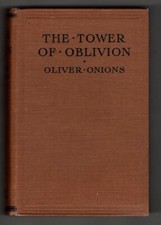 The Tower of Oblivion by Oliver Onions (First Edition)