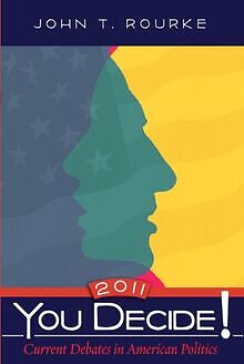 You Decide! 2011: Current Debates in American Politics v... | Buch | Zustand gut