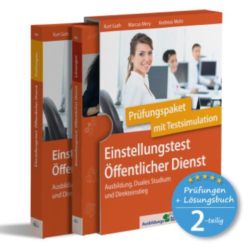 Einstellungstest Öffentlicher Dienst: Prüfungspaket Mit