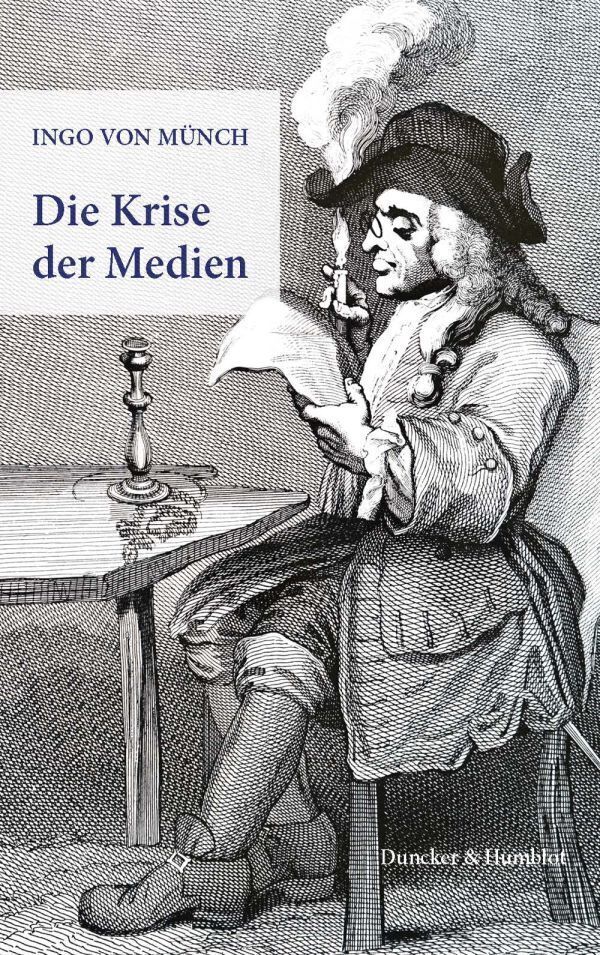 Thumbnail - Die Krise Der Medien. | Ingo Von Münch | 2020 | Deutsch