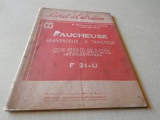 Livret d'entretien Faucheuse à tracteur F 21-U Mc Cormick IH + LISTE DES PIECES