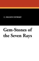 Gem-Stones Of The Seven Rays | C. Nelson Stewart | Taschenbuch | Englisch | 2024