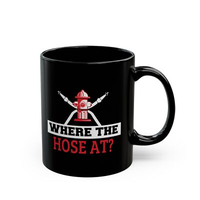 #ad #ad Where the Hose At Coffee Mug Gift for Firefighters $24.99