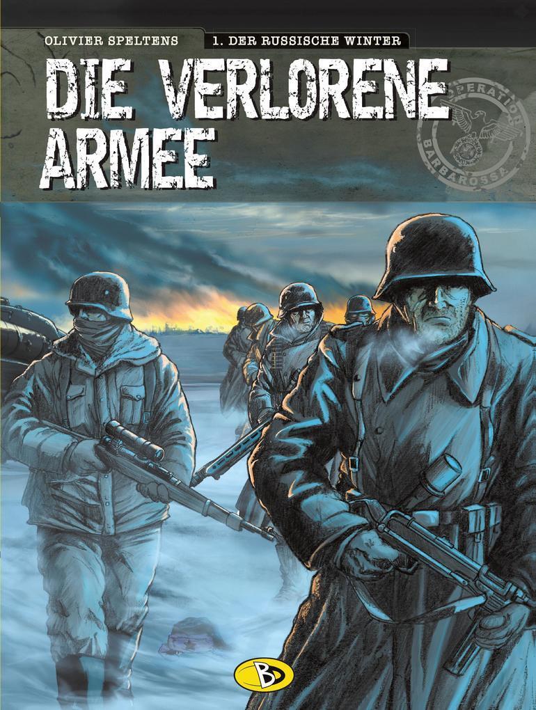 Thumbnail - Die Verlorene Armee 1 - Der Russische Winter | Olivier Speltens | 2014